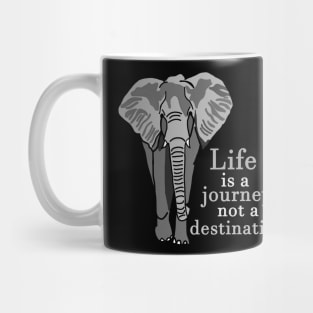 Life is a Journey Elephant Mug